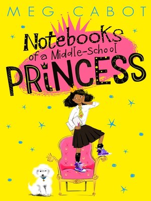 cover image of Notebooks of a Middle-School Princess